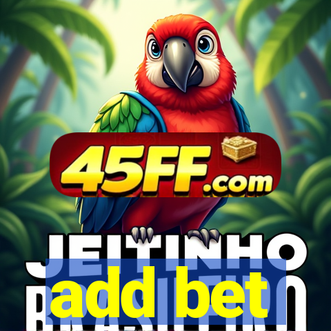 add bet